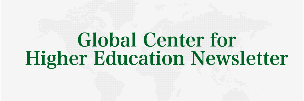 Global Center for Higher Education Newsletter